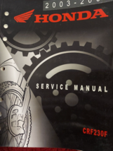 2003 2006 2007 2009 HONDA CRF230F Service Shop Repair Manual OEM 61KPS06 - $99.99