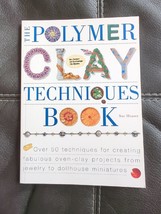The Polymer Clay Techniques Book by Sue Heaser 2002 Trade Paperback 50+ Techs - £8.34 GBP