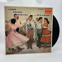 Ed Gilmore Learn Square Dancing With LP Vinyl Record Album - £7.00 GBP