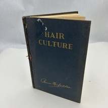 Hair Culture By Bernarr Mac Fadden 1936 Hair Culture w/ Illustrations - $16.56