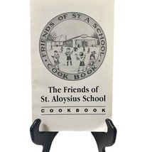 The Friends of St. Aloysius School Cookbook Recipe Book 1996 Louisville ... - $9.95