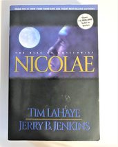 Nicolae: The Rise of Antichrist (Left Behind No. 3) Tim LaHaye and Jerry B. Jenk - £2.29 GBP