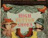 High Button Shoes (An Original Broadway Cast Recording) [Vinyl] - £12.04 GBP