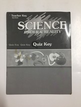 A Beka Science Order &amp; Reality Teacher Key Quiz Key Book Grade 7 - $3.90
