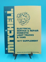 1977 Mitchell Electrical Service Repair Domestic Light Truck manual Supplement - $18.86