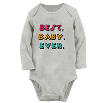 Best Baby Ever Funny Romper Baby Bodysuits Newborn Jumpsuits One-Piece Outfits - £8.74 GBP