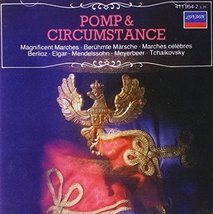 Pomp And Circumstance: Magnificent, Beruhmte, celebres Marches [Audio CD] Solti; - £8.53 GBP