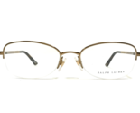 Ralph Lauren Eyeglasses Frames RL5046 9067 Bronze Gold Round Half Rim 51... - $55.88