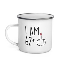 Funny 63 Year Old Gift Coffee Enamel Mug, I Am 62 Plus 1 Middle Finger For A 63t - £16.93 GBP