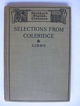 Selections From Coleridge [Hardcover] [Jan 01, 1916] Lincoln R. Gibbs - £9.42 GBP