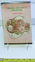 Nurse Hilary&#39;s Promise Isabel Cabot 1984 Avalon Books Hardcover Ex Library - £23.79 GBP