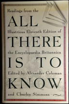All There Is to Know: Readings from the Illustrious 11th Ed of Encyclopedia Brit - £19.92 GBP