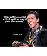 Dick Van Dyke Quote HOPE IS LIFES ESSENTIAL NUTRIENT PHOTO 8X10 - €8,35 EUR