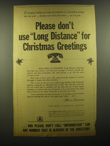 1942 Bell Telephone System Ad - Please don't use Long Distance for Christmas  - $18.49