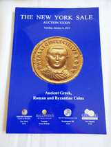 New York Sale Auction XXXIV Ancient Greek Roman Byzantine coins Catalog Jan 2015 - £15.57 GBP