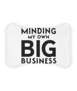 Minding My Own Big Business, Gift Shop Store, Pet Feeding Mats - £24.45 GBP+