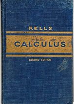 Calculus [Hardcover] Kells, Lyman M. - £7.71 GBP