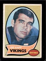 1970 Topps #250 Joe Kapp Good+ Vikings *XR27482 - £11.54 GBP