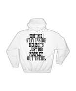 It Is Too Peopley Outside : Gift Hoodie Work From Home Gamers Gaming Int... - $35.99