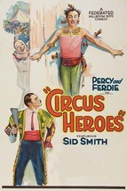 Circus Heroes 20 x 30 Poster - $25.98