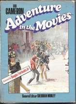 Adventure In The Movies Hardcover Book with Dustjacket 1974 Ian Cameron ... - £3.18 GBP