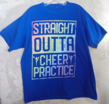 Straight Outta Cheer Practice Large Tshirt Cheerleading Cheer Gift Cheerleader - £8.60 GBP