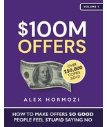 $100M Offers: How To Make Offers So Good People Feel Stupid ..New Paperback - $11.22 CAD
