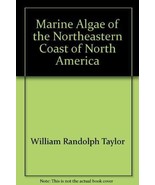 Marine Algae of the Northeastern Coast of North America [Hardcover] Tayl... - $460.87 MXN