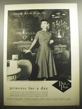 1957 Peck and Peck Dress Ad - Princess for a day - £14.56 GBP