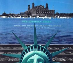 Ellis Island and the Peopling of America: The Official Guide Yans-McLaug... - $3.95