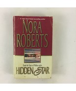 Nora Roberts From the Stars of Mithra Series Hidden Star - £3.92 GBP