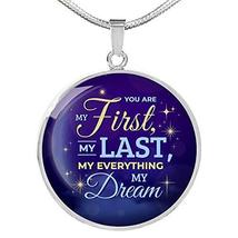 Express Your Love Gifts You are My First My Last My Everything My Dream Circle N - £42.55 GBP