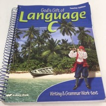 Abeka God’s Gift Of Language C Teacher Edition Writing Grammar Worktext 2nd Edit - £10.87 GBP