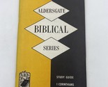 Aldersgate Biblical Series Study Guide 1 Corinthians George Failing Book... - $10.95