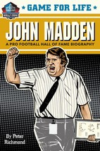 Game for Life: John Madden [Paperback] Richmond, Peter - £10.06 GBP