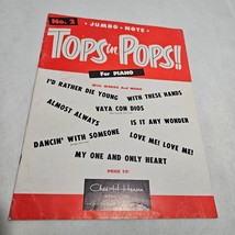 Tops in Pops! for Piano No. 2 Jumbo Note Songbook 1953 - £6.30 GBP