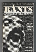 Rants and Incendiary Tracts: Voices of Desperate Illuminations 1558 To P... - $45.00