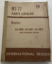 International LC180 LC181 LC182 Cab Forward Truck Parts Catalog MT-77 IH... - £37.16 GBP
