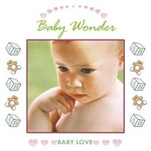 Baby Love: Baby Wonder [Audio CD] Various Artists - £9.26 GBP