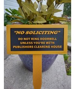 NO SOLICITING Yard Sign, Unless with Publishers Clearing House - $223.42 MXN