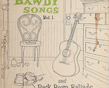 Bawdy Songs And Backroom Ballads - Vol.1 [Vinyl] - £15.65 GBP