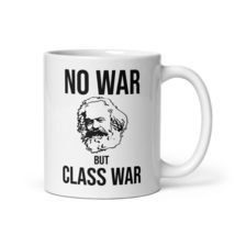Karl Marx Quote No War But Class War Socialist Coffee Mug - £8.01 GBP+