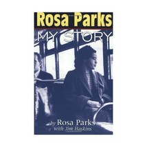 Rosa Parks: My Story Parks, Rosa (Author)/ Haskins, Jim (Author) - £6.76 GBP