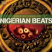 Sola Akingbola Nigerian Beats- Rhythm &amp; Rhyme - Cd - $20.30