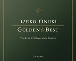         GOLDEN☆BEST Taeko Onuki ~The BEST 80&#39;s Director&#39;s Edition~        - $38.02