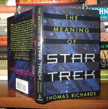 Richards, Thomas The M EAN Ing Of Star Trek 1st Edition 1st Printing - £37.52 GBP
