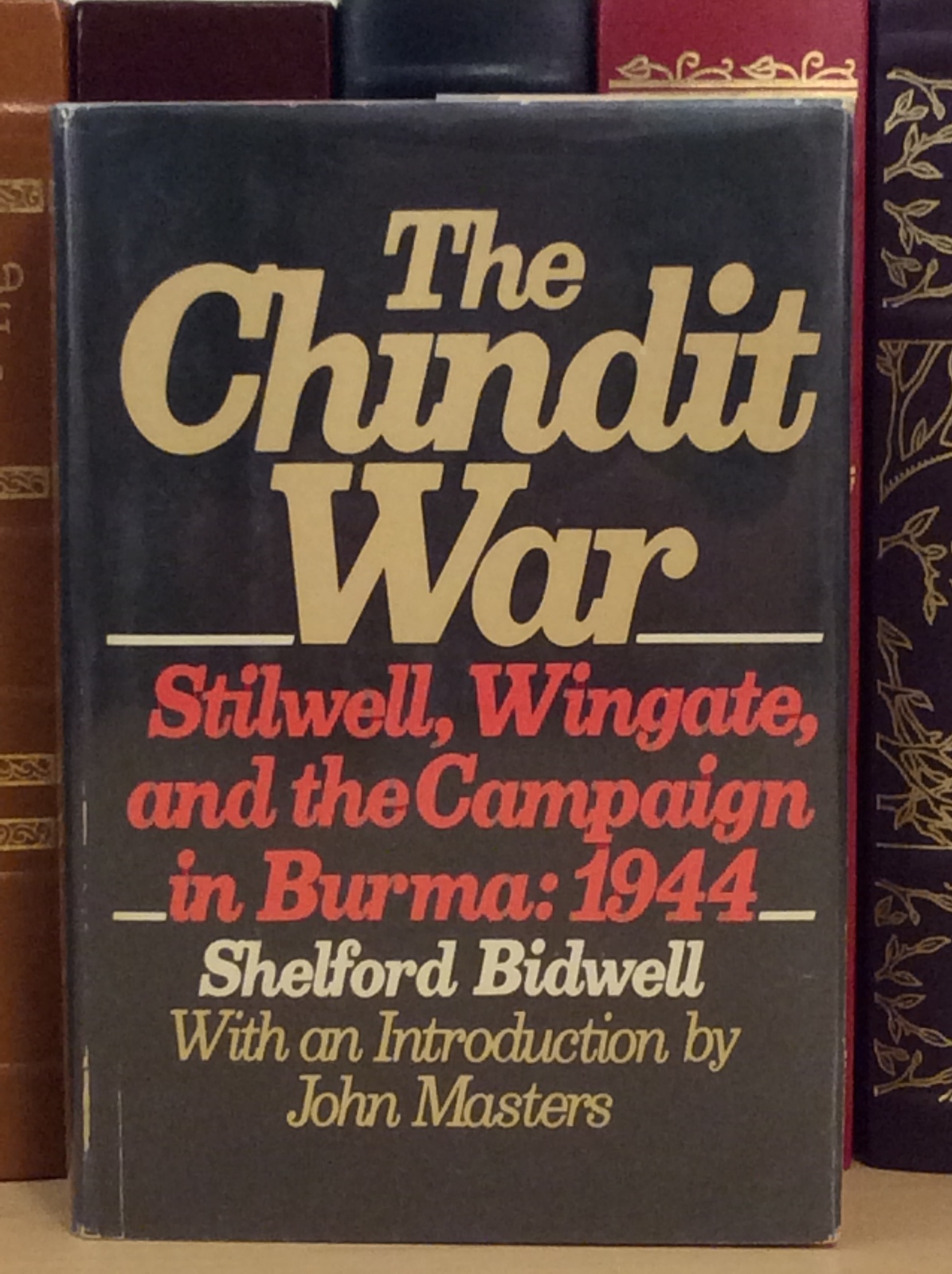 Primary image for The Chindit War: Stilwell, Wingate and the Campaign in Burma: 1944