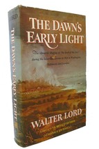 Walter Lord The Dawn&#39;s Early Light 1st Edition 1st Printing - $62.44