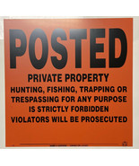 POSTED PRIVATE PROPERTY POSTED SIGNS - ALUMINUM ORANGE 108VPOA - £22.38 GBP
