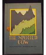 Vintage 1973 The Spotted Cow H/C Book by Donald Nelsen - £7.93 GBP
